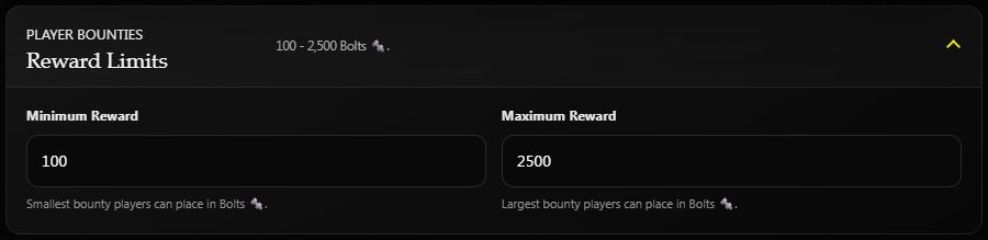 Bounty reward limits on Helios Bot Testing set to a minimum of 100 and a maximum of 2,500 Bolts