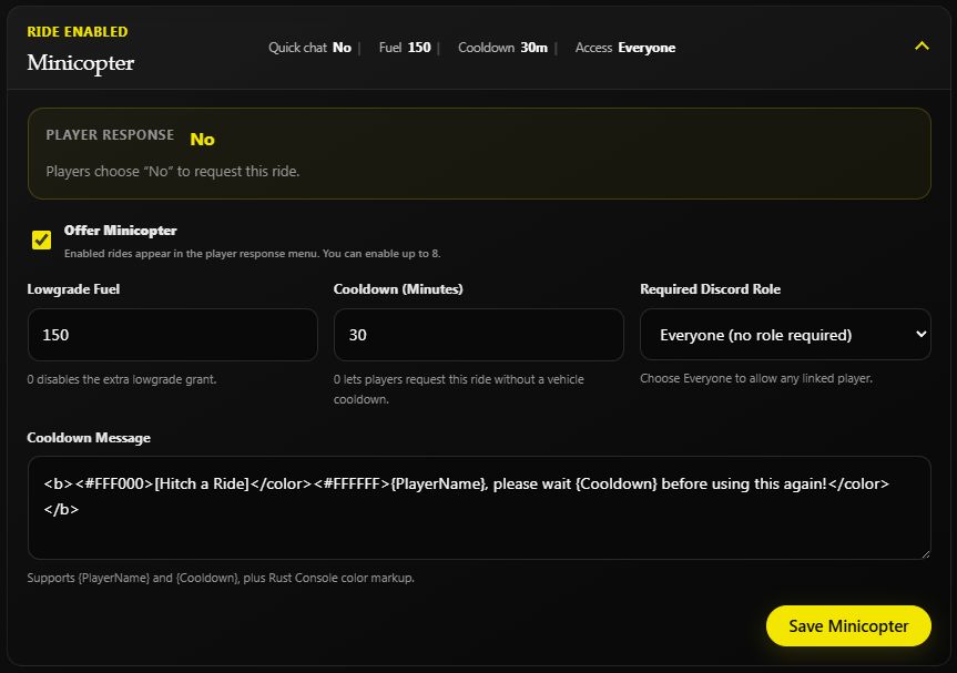 Saved Minicopter settings: offered to everyone with 150 lowgrade fuel and a 30-minute cooldown