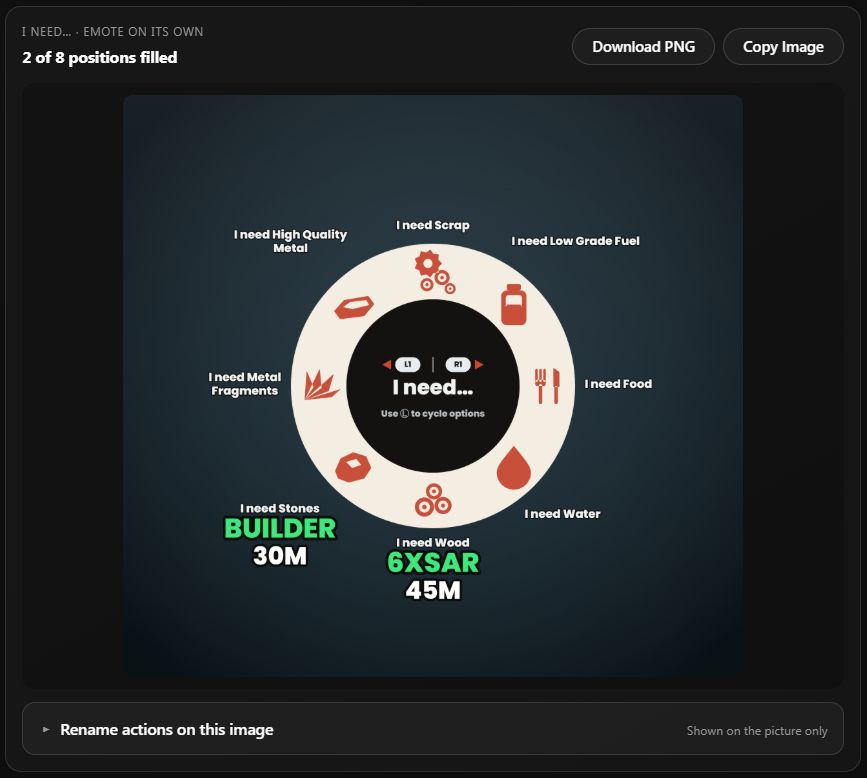 Generated I need quick-chat wheel showing Builder on I need Stones with a 30-minute cooldown and 6XSAR on I need Wood with a 45-minute cooldown