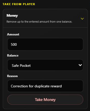 Unsubmitted Take Money form with 500 selected from Safe Pocket and a correction reason